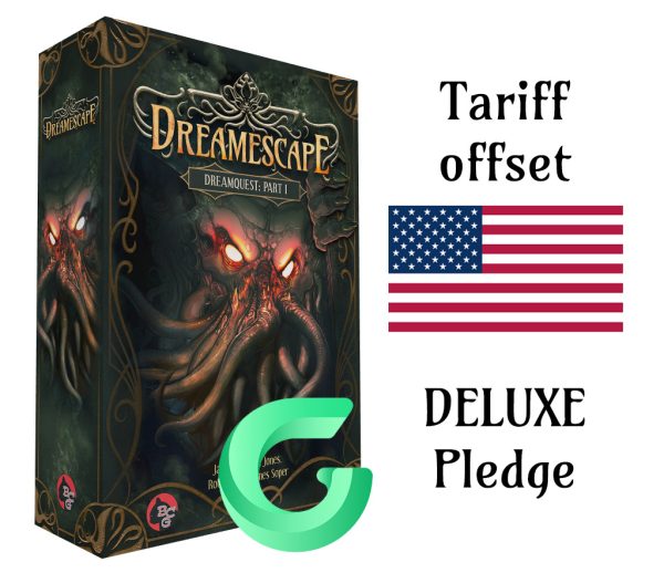 Dreamescape - XTariff offset (Deluxe Pledge)