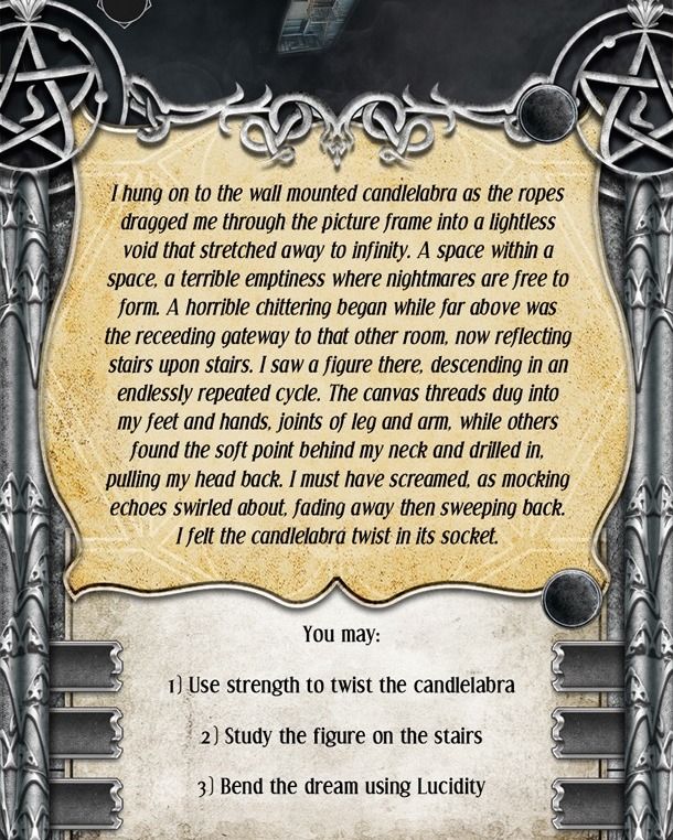 One of our favourite parts of the DreamEscape campaign has been the community adventure we've been on with our backers.

We've been regularly sharing a card that has three options backers can choose from in a poll that we've included in our updates. The below image is the latest card!

Depending what they choose, we write the next instalment, so we don't know exactly how the narrative will play out either!

Check it out on Gamefound via the link in our bio!☝️

#DreamEscape #Gamefound #Cthulhu #BoardGames #ChooseYourOwnAdventure #SurvivalHorror #AdventureGame #GreatCthulhu #TabletopGaming #BoardgamesofInstagram #Lovecraft #KickstarterCampaign #BoardGameGeek #TabletopCommunity #BoardGameAddict #CampaignAlert #RPGGaming #StrategyGames #Crowdfunding #Roleplaying #NarrativeGames #BoardGameDesign #GamingNews #HorrorGamer #TabletopHorror #EldritchHorror #CthulhuMythos #LovecraftianHorror